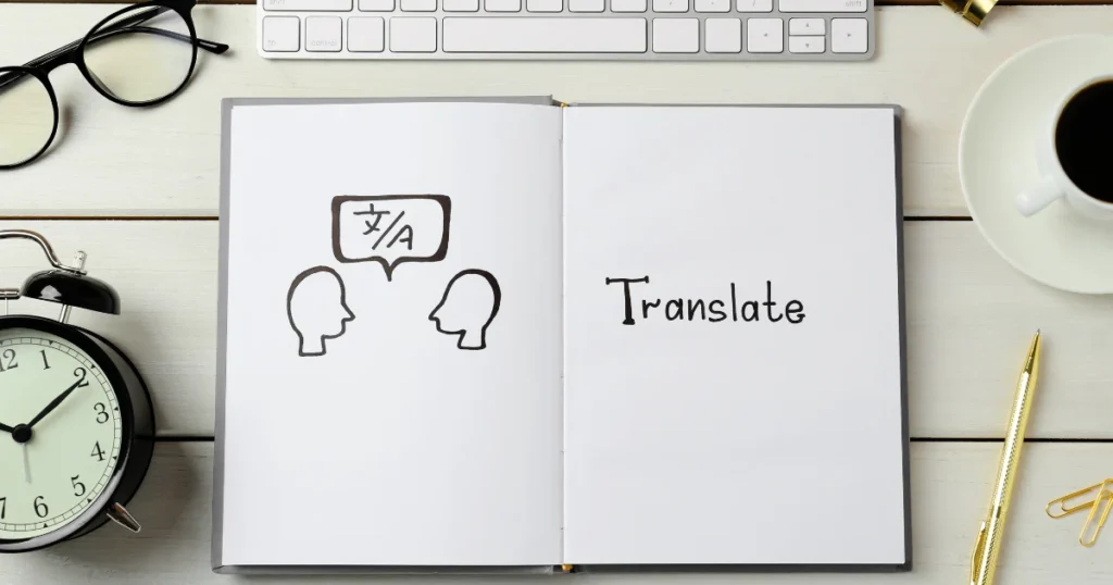 Techniques and strategies for translating